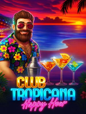 Club Tropicana - Happy Hour